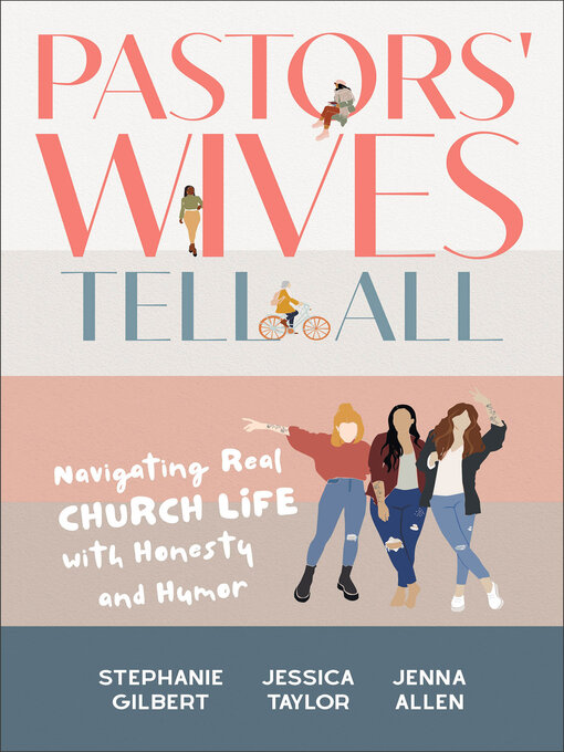 Title details for Pastors' Wives Tell All by Stephanie Gilbert - Available